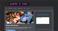Desktop Screenshot of gamingismagic.com